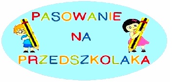 Pasowanie na przedszkolaka!